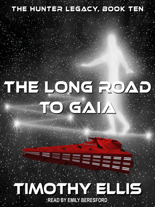 Title details for The Long Road to Gaia by Timothy Ellis - Wait list